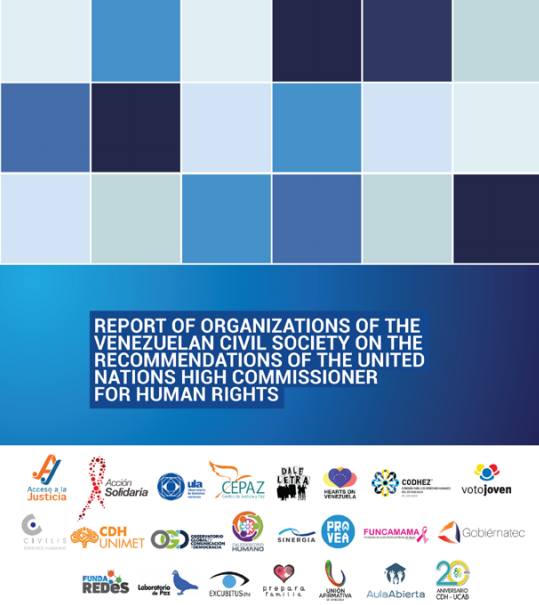 Venezuelan Civil Society Organizations’ Report on the Recommendations of the United Nations High Commissioner for Human Rights