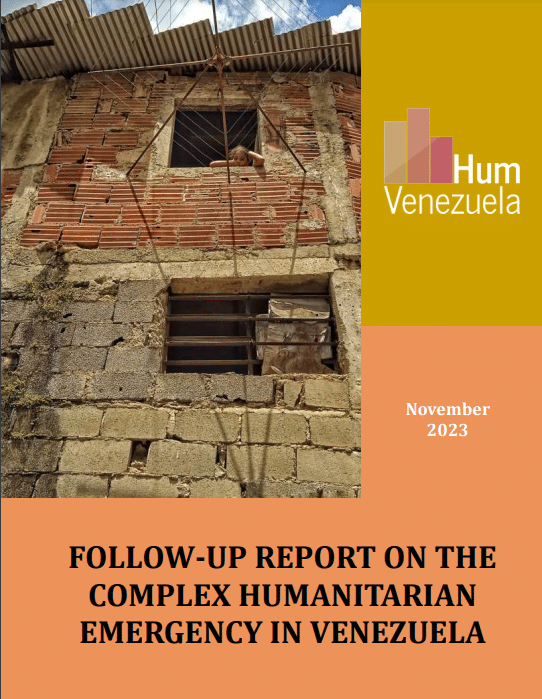 Follow-Up Report on the Complex Humanitarian Emergency in Venezuela